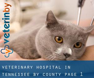 Veterinary Hospital in Tennessee by County - page 1