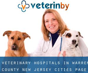 veterinary hospitals in Warren County New Jersey (Cities) - page 1