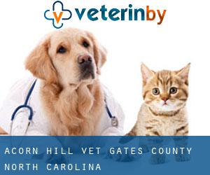 Acorn Hill vet (Gates County, North Carolina)