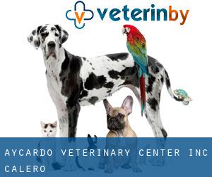 Aycardo Veterinary Center Inc. (Calero)