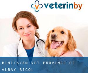 Binitayan vet (Province of Albay, Bicol)