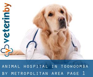Animal Hospital in Toowoomba by metropolitan area - page 1