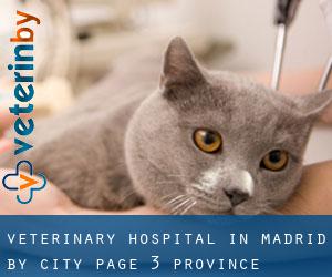 Veterinary Hospital in Madrid by city - page 3 (Province)