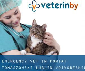 Emergency Vet in Powiat tomaszowski (Lublin Voivodeship)