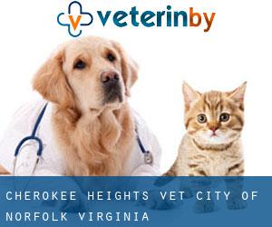 Cherokee Heights vet (City of Norfolk, Virginia)