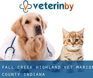 Fall Creek Highland vet (Marion County, Indiana)