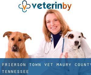 Frierson Town vet (Maury County, Tennessee)