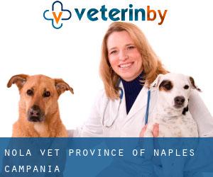Nola vet (Province of Naples, Campania)