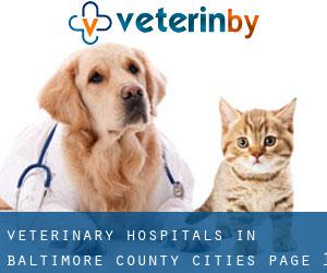 veterinary hospitals in Baltimore County (Cities) - page 1