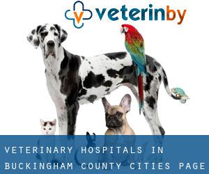 veterinary hospitals in Buckingham County (Cities) - page 1